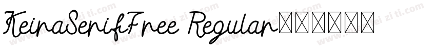 KeiraSerifFree Regular字体转换